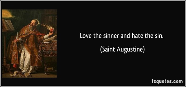 quote-love-the-sinner-and-hate-the-sin-saint-augustine-207991